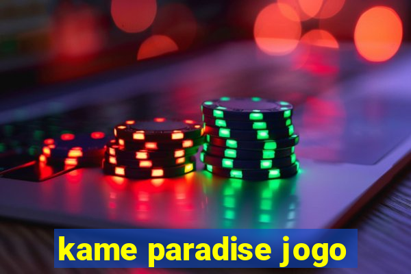 kame paradise jogo